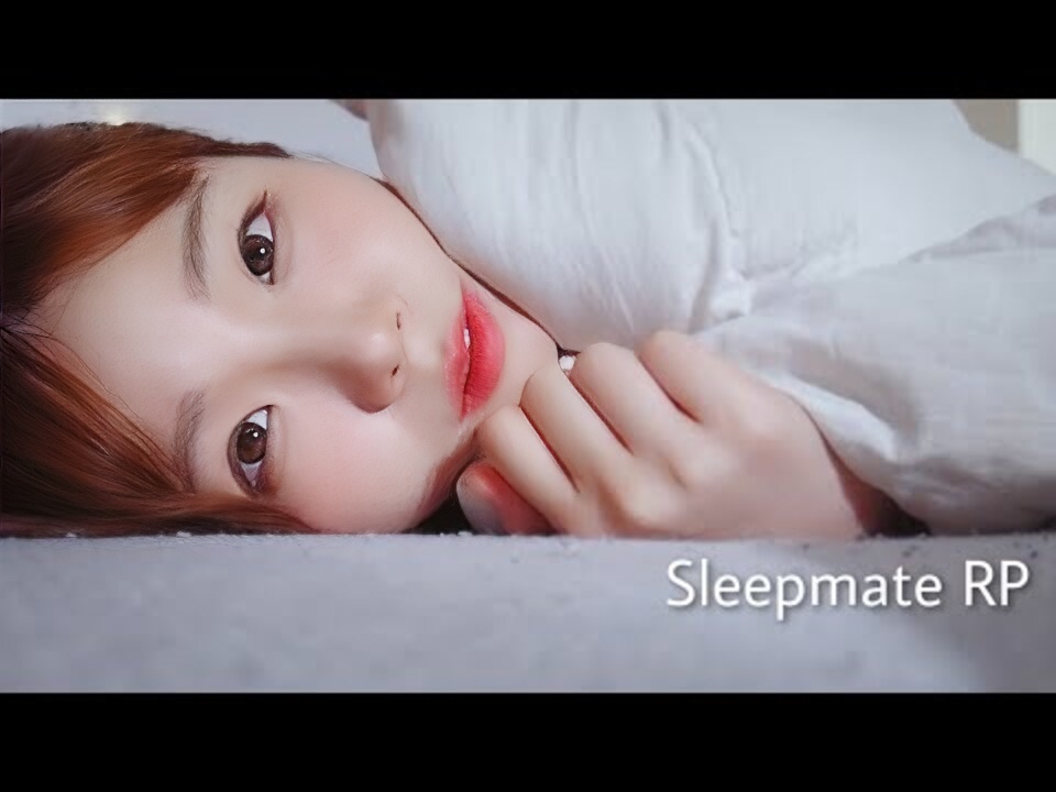 ASMR [Sub] Sleep mate 洗耳角色扮演
